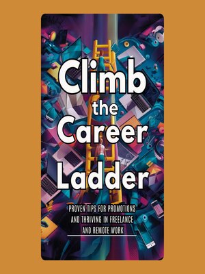cover image of Climb the Career Ladder
